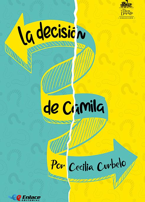 La Decisión de Camila